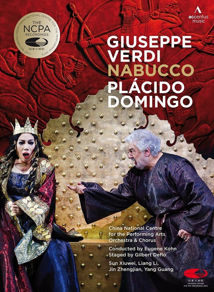 China National Centre For The Performing Arts, Eugene Kohn & Plácido Domingo - Verdi - Nabucco Accentus Music
