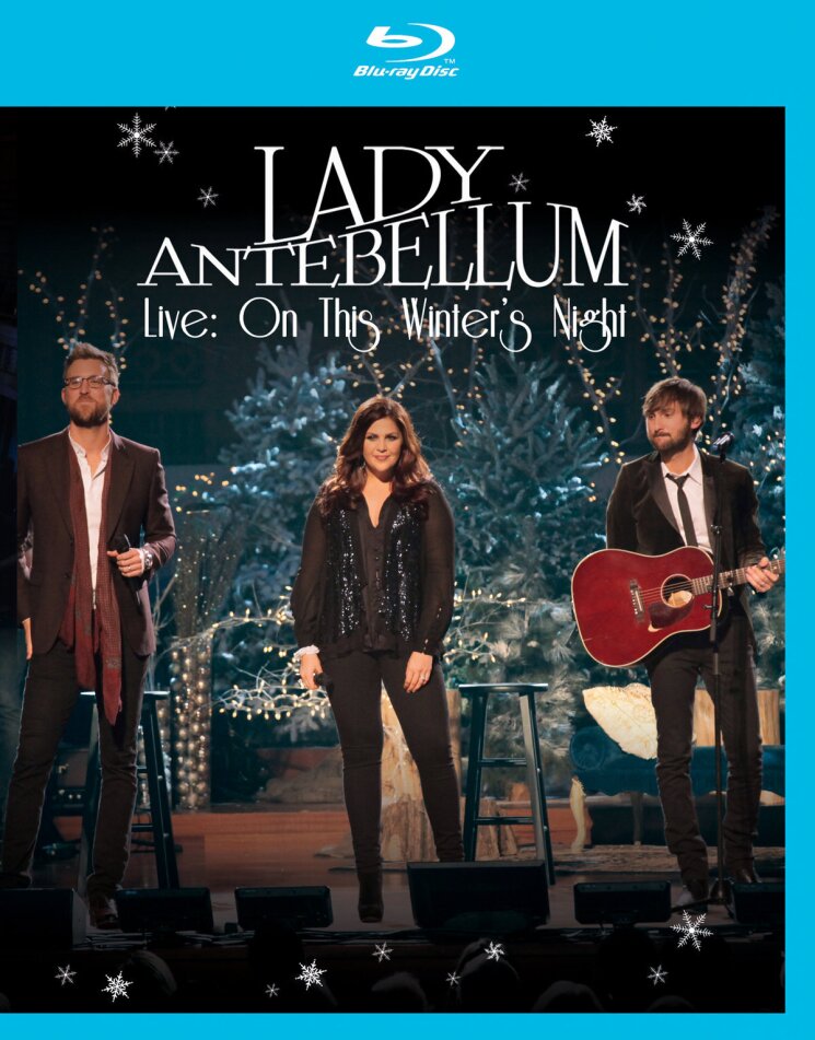 Lady A (Lady Antebellum) - On this winter's night