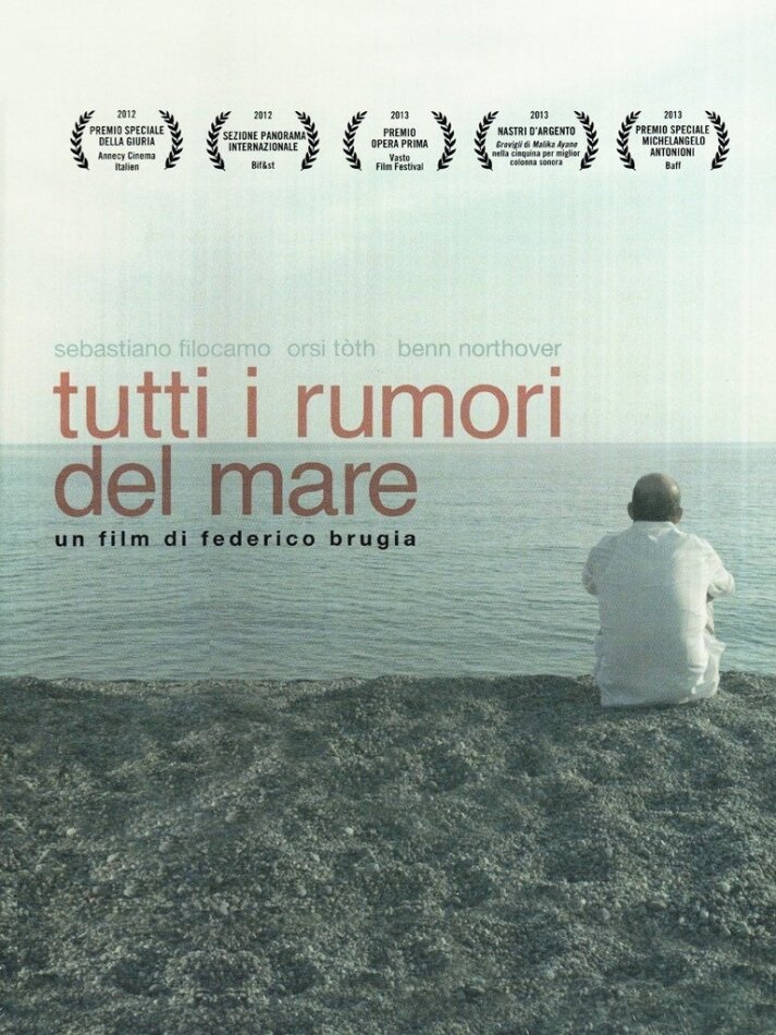 Tutti i rumori del mare (2012)
