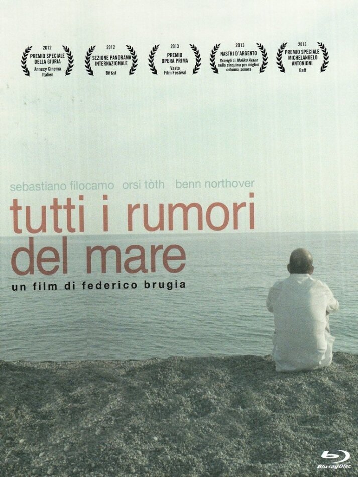 Tutti i rumori del mare (2012)