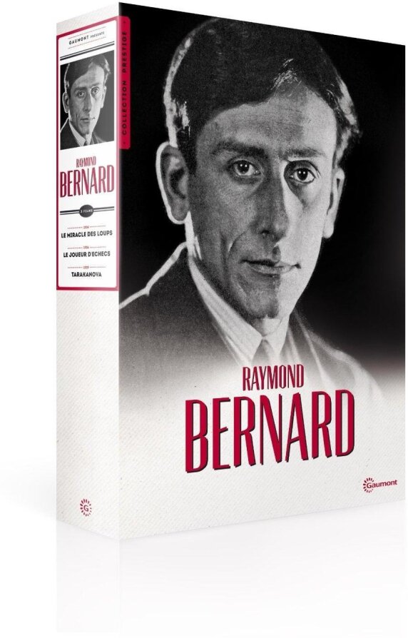Raymond Bernard - Le miracle des loups / Le joueur d'échecs / Tarakanova 4 DVD