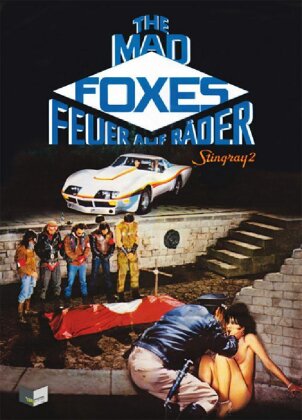 The Mad Foxes - Feuer auf Räder - Stingray 2 (1981) (Cover A, Limited Edition, Mediabook, Uncut, Blu-ray + DVD)