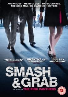 Smash & Grab: The Story of the Pink Panthers (2013)