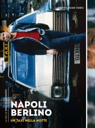 Napoli-Berlino - Un taxi nella notte