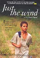 Just the wind - Csak a szél