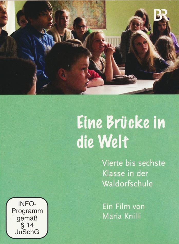 Eine Brücke in die Welt - Vierte bis sechste Klasse in der Waldorfschule