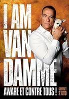 I am Van Damme - Aware et contre tous ! 2 DVDs