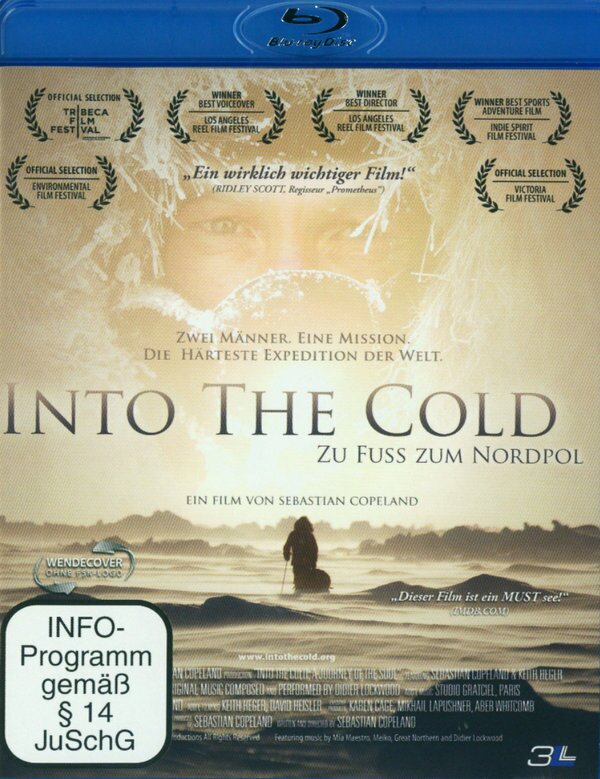 Into the Cold - Zu Fuss zum Nordpol