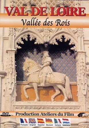 Val de Loire - Vallée des rois