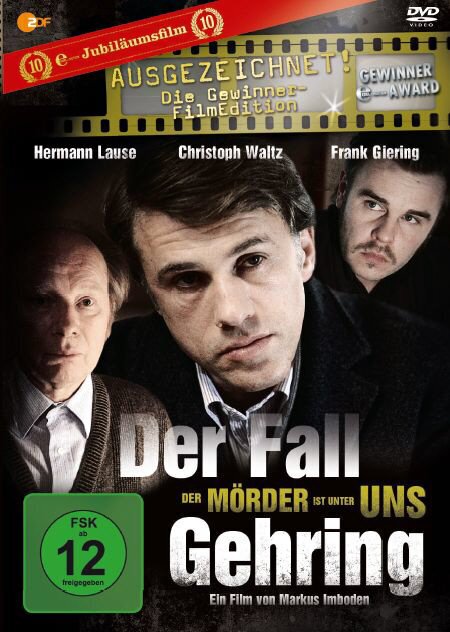 Der Fall Gehring - Der Mörder ist unter uns