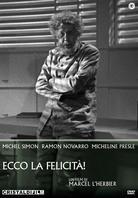 Ecco la felicità