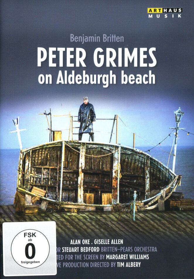 Britten - Pears Orchestra, Steuart Bedford & Alan Oke - Britten - Peter Grimes Arthaus Musik