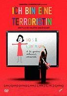 Ich bin eine Terroristin