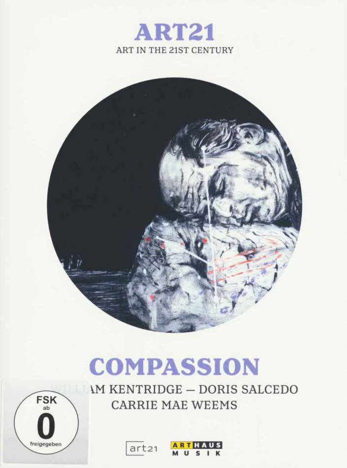 Art21 - Art in the 21st Century - Compassion Arthaus Musik