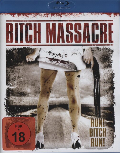 Bitch Massacre - Run! Bitch Run! (2009)