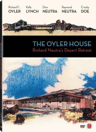 The Oyler House - Richard Neutra's Desert Retreat