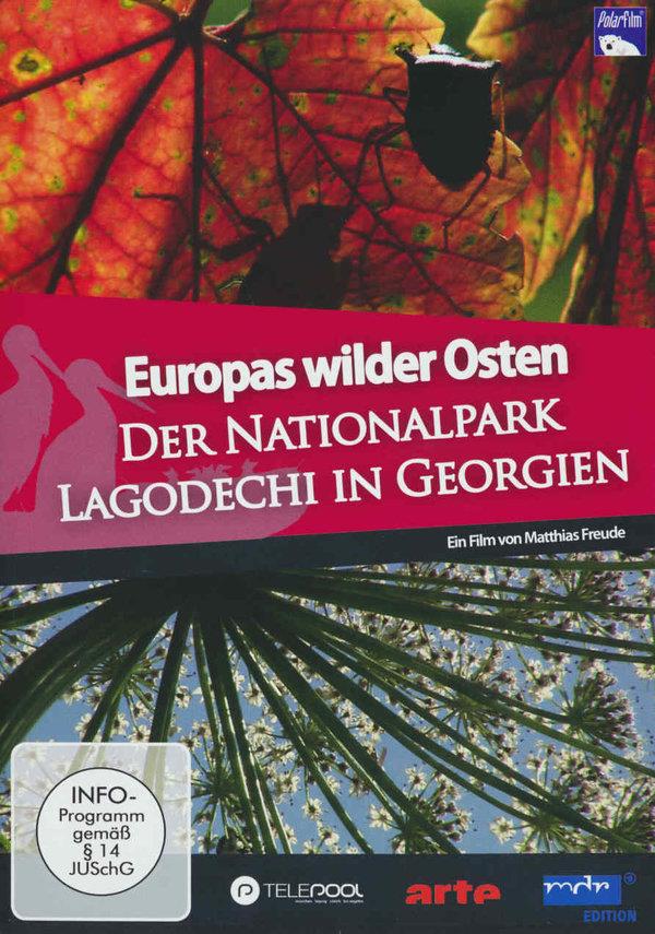 Europas Wilder Osten - Nationalpark Lagodechi in Georgien