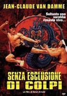Senza esclusione di colpi - Bloodsport (1988)