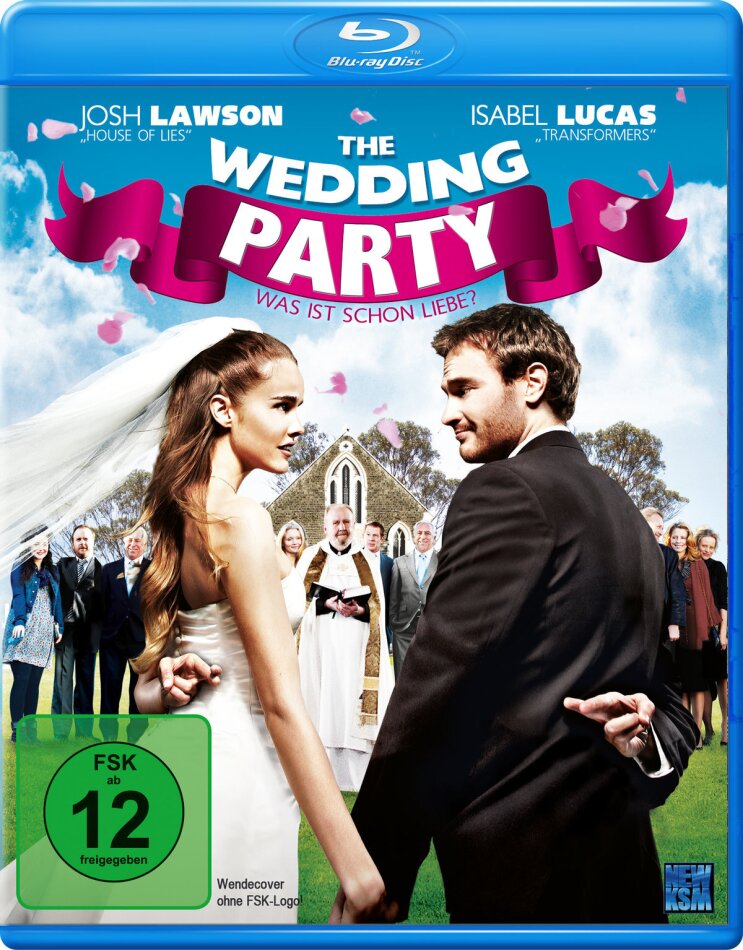 The Wedding Party - Was ist schon Liebe? (2010)