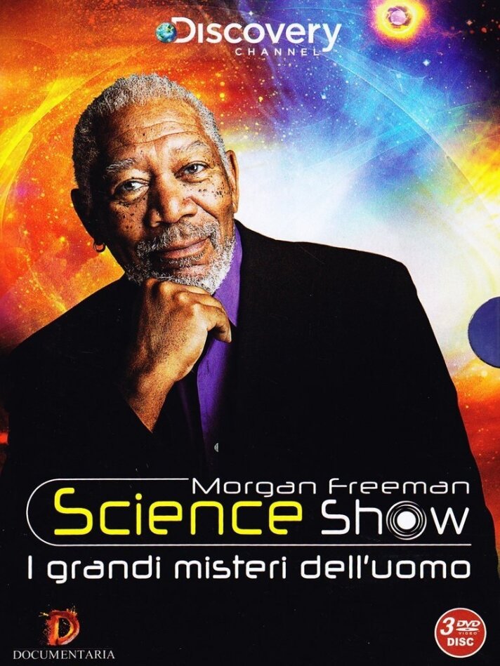 Morgan Freeman - Science Show - I grandi misteri dell'uomo Discovery Channel, 3 DVDs