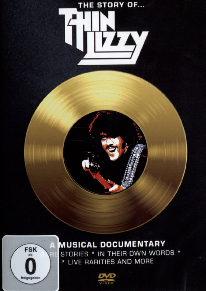 Thin Lizzy - The Story of Thin Lizzy - A Musical Documentary Inofficial
