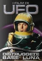 UFO - Distruggete base Luna
