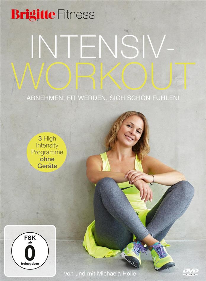 Intensiv-Workout - Abnehmen, fit werden, sich schön fühlen!