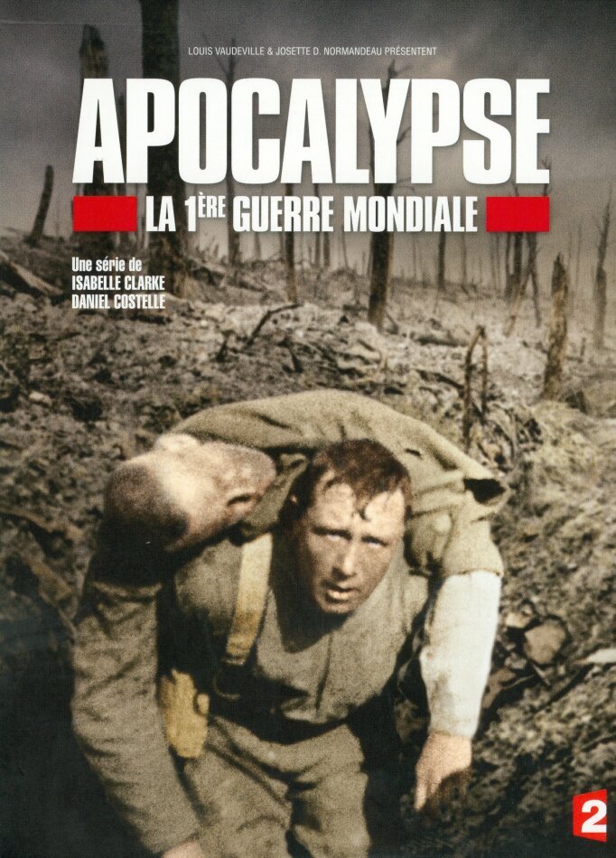 Apocalypse - La 1ère Guerre Mondiale (2013) n/b, 3 DVD