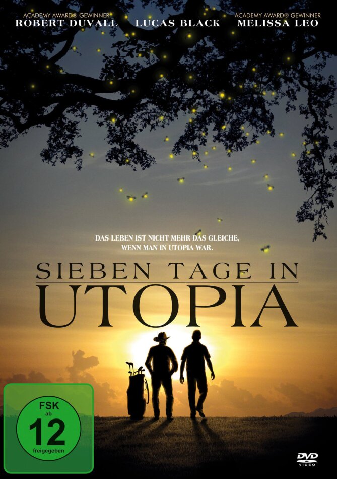 Sieben Tage in Utopia - Seven Days in Utopia (2011) (2011)