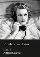 È caduta una donna (1941)