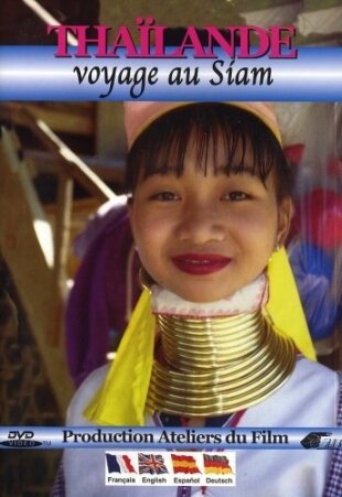 Thaïlande - Voyage au Siam