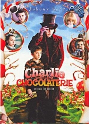 Charlie et la Chocolaterie (2005)