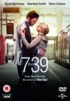 The 7:39 - Series 1