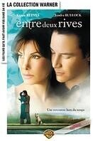 Entre deux rives - (La Collection Warner) (2006)
