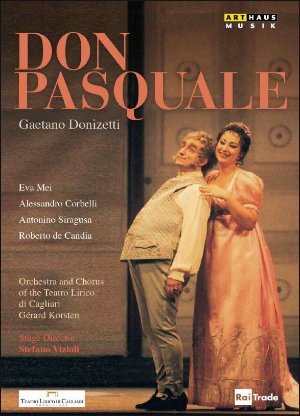 Orchestra Teatro Lirico Di Cagliari, Gerard Korsten & Alessandro Corbelli - Donizetti - Don Pasquale Arthaus Musik