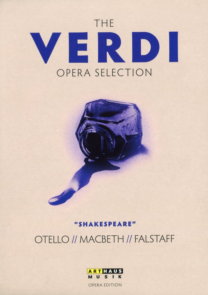 Various Artists - The Verdi Opera Selection "Shakespeare" - Otello / Macbeth / Falstaff Arthaus Musik, Box, 3 DVDs