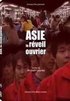 Asie - Le réveil ouvrier