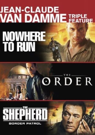 Nowhere to Run / The Order / The Shepherd: Border Patrol - Jean-Claude Van Damme Triple Feature 2 DVDs