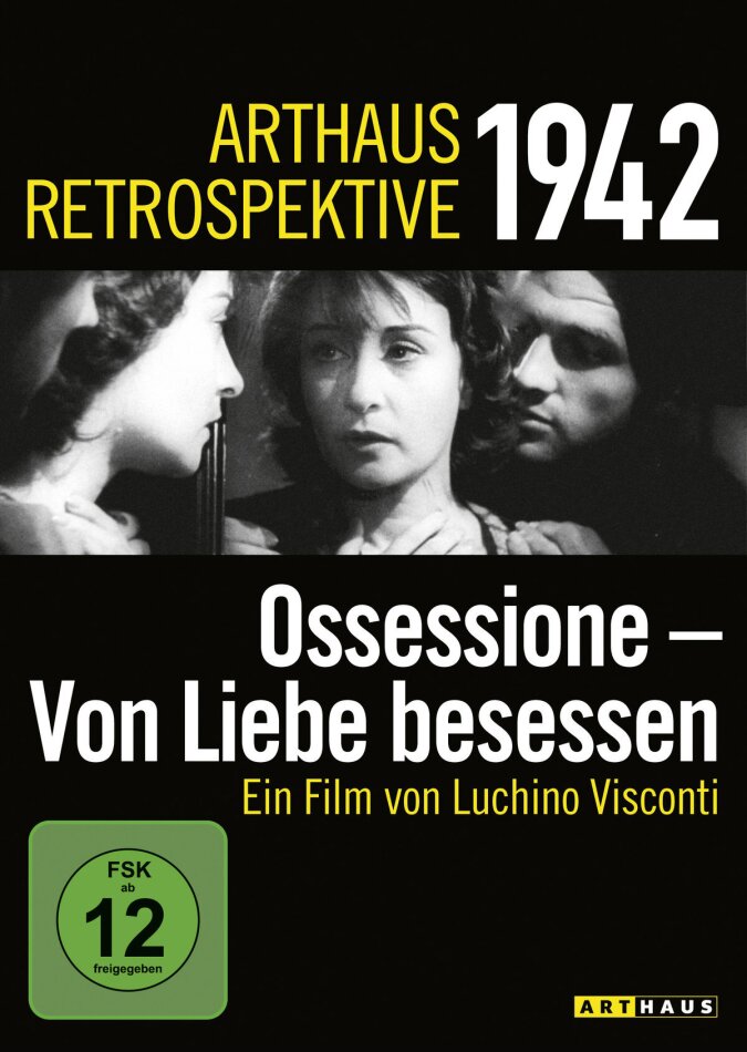 Ossessione - Von Liebe besessen - (Arthaus Retrospektive 1942) (1943)