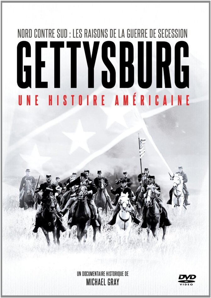 Gettysburg - Une histoire américaine