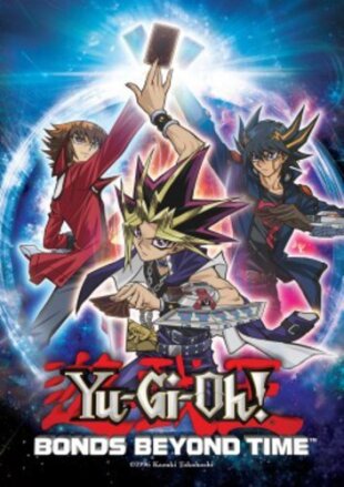 Yu Gi Oh - Bonds Beyond Time (2010)