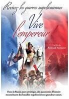 Vive l'empereur