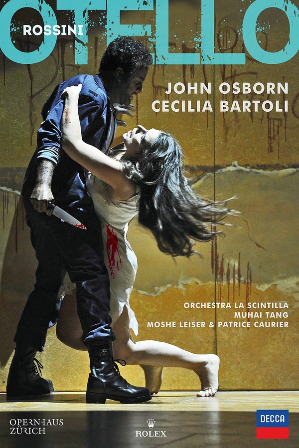 Opernhaus Zürich, Muhai Tang & Cecilia Bartoli - Rossini - Otello Decca