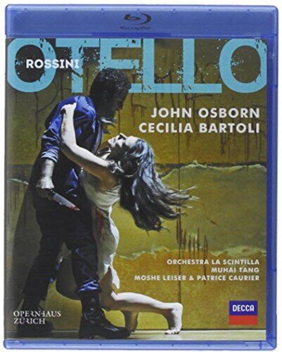 Opernhaus Zürich, Muhai Tang & Cecilia Bartoli - Rossini - Otello Decca