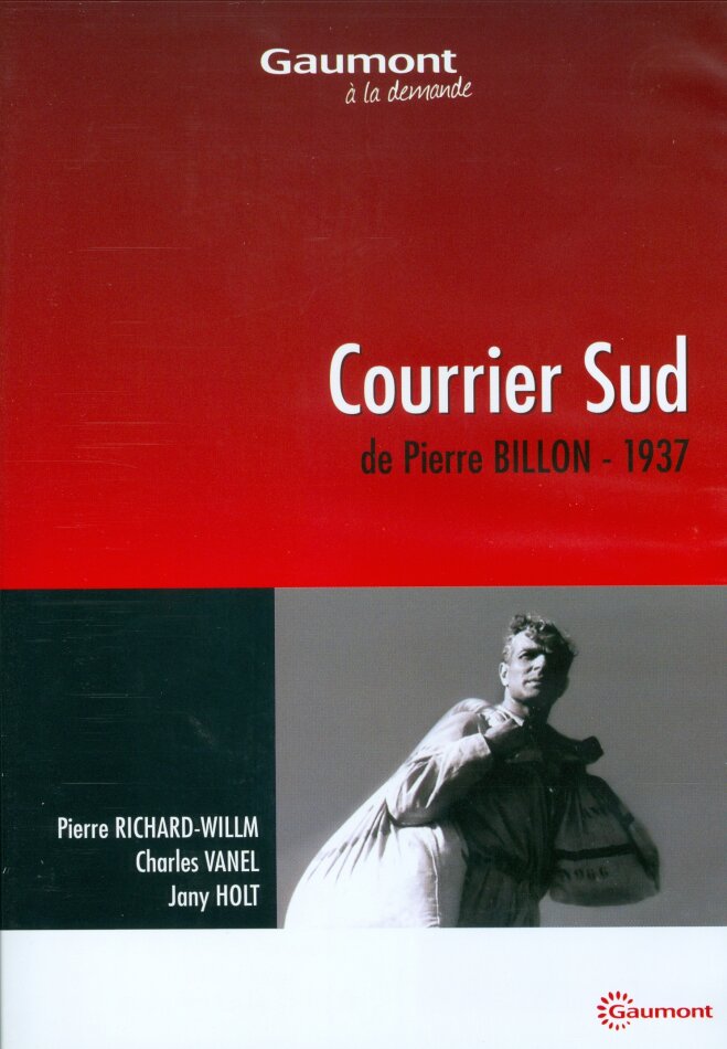 Courrier Sud (1936) Collection Gaumont à la demande, s/w