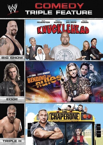 Knucklehead / Bending the Rules / The Chaperone - WWE Comedy Triple Feature 3 DVDs