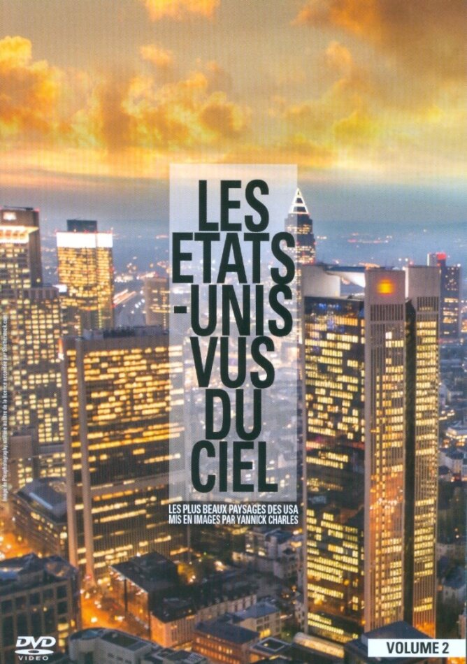 Les Etats-Unis vus du ciel - Vol. 2
