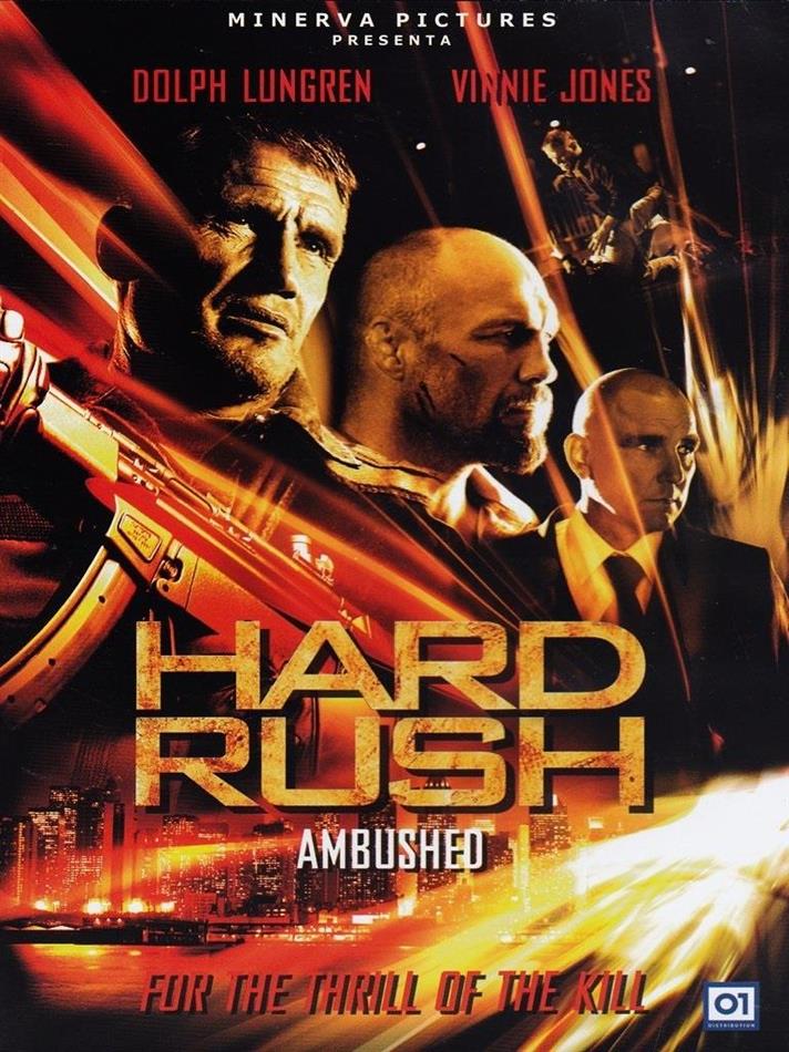 Hard Rush - Ambushed (2013)