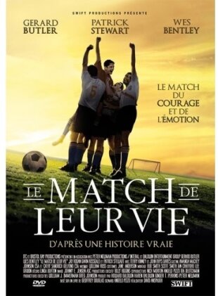 Le match de leur vie (2005)