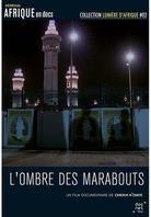 L'ombre des marabouts